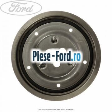 Fulie arbore cotit Ford Transit 2000-2006 2.4 DI  90 cai #491E40A908